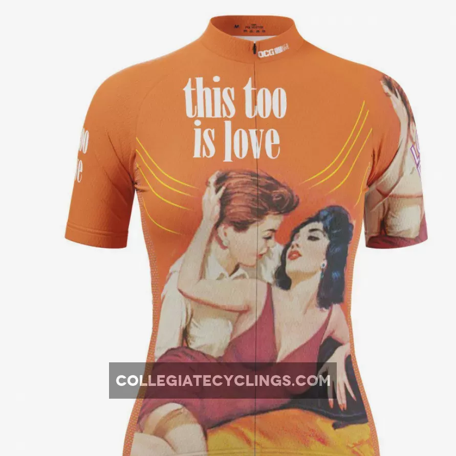 Women's This Too Is Love LGBT Short Sleeve Cycling Jersey